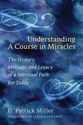 Bild på Understanding a Course in Miracles