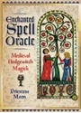 Bild på Enchanted Spell Oracle : Medieval Hedgewitch Magick