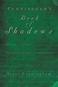 Bild på Cunninghams book of shadows - the path of an american traditionalist