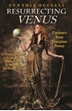 Bild på Resurrecting Venus: Embracing Your Feminine Power