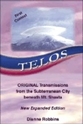 Bild på Telos: Original Transmissions from the Subterranean City Beneath Mt. Shasta