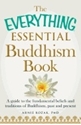 Bild på The Everything Essential Buddhism Book: A Guide to the Fundamental Beliefs and Traditions of Buddhism