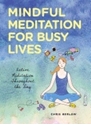 Bild på Mindful Meditation for Busy Lives