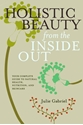 Bild på Holistic Beauty from the Inside Out