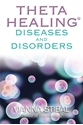 Bild på Thetahealing (r) diseases and disorders