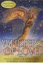 Bild på WHISPERS OF LOVE: Oracle Cards For Attracting More Love Into Your Life (deck & guidebook)