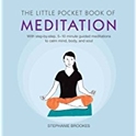 Bild på Little pocket book of meditation - with step-by-step, 5-10 minute guided me