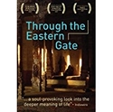 Bild på Through the Eastern Gate [DVD]