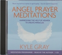 Bild på Angel prayer meditations - harnessing the help of heaven to create miracles