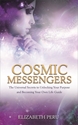Bild på Cosmic messengers - the universal secrets to unlocking your purpose and bec