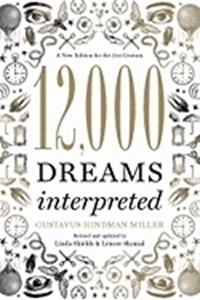 Bild på 12,000 dreams interpreted - a new edition for the 21st century