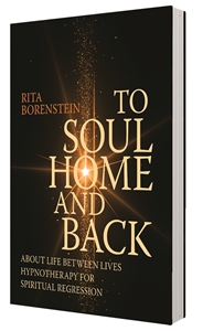 Bild på To soul home and back : about life between lives hypnotheraphy for spiritual regression