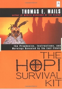 Bild på Hopi Survival Kit: The Prophecies, Instructions & Warnings R