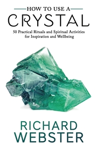 Bild på How to Use a Crystal50 Practical Rituals and Spiritual Activities for Inspiration and Well-Being