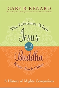Bild på The Lifetimes When Jesus and Buddha Knew Each Other
