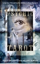 Bild på Psychic tarot - using your natural psychic abilities to read the cards