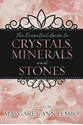 Bild på The Essential Guide to Crystals, Minerals & Stones