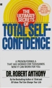 Bild på The Ultimate Secrets of Total Self-Confidence