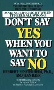 Bild på Don't Say Yes When You Want to Say No