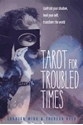 Bild på TAROT FOR TROUBLED TIMES