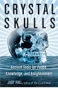 Bild på Crystal skulls - ancient tools for peace, knowledge, and enlightenment