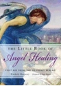 Bild på LITTLE BOOK OF ANGEL HEALING