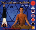 Bild på Yoga, tantra och meditation i min vardag