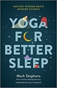Bild på Yoga for Sleep: The Art and Science of Sleeping Well