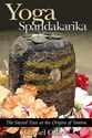 Bild på Yoga Spandakarika: The Sacred Texts At The Origins Of Tantra