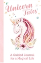 Bild på Unicorn Tales - Guided Journal