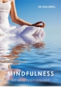 Bild på Mindfulness : att leva uppmärksamt