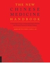 Bild på New chinese medicine handbook - an innovative guide to integrating eastern