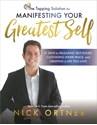 Bild på The Tapping Solution for Manifesting Your Greatest Self