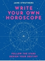 Bild på Write Your Own Horoscope