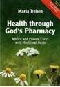 Bild på Health through gods pharmacy - advice and proven cures with medicinal herbs