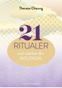 Bild på 21 ritualer som stärker din intuition