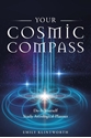Bild på Your Cosmic Compass