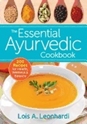 Bild på Essential ayurvedic cookbook - 200 recipes for wellness