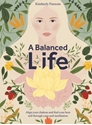 Bild på A Balanced Life