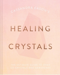 Bild på Cassandra Eason's Healing Crystals