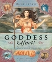 Bild på Goddess afoot! - practicing magic with celtic and norse goddesses