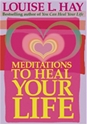 Bild på Meditations To Heal Your Life