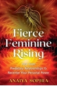 Bild på Fierce Feminine Rising