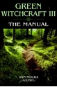 Bild på Green witchcraft:the manual