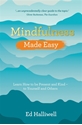 Bild på Mindfulness Made Easy - Learn How to Be Present and Kind - to Yourself and