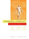 Bild på Essential anatomy for healing and martial arts