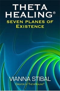 Bild på Seven planes of existence - the philosophy of the thetahealing (r) techniqu