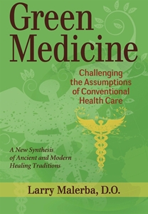 Bild på Green medicine - reconsidering our approach to healing