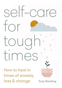 Bild på Self-Care For Tough Times