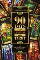 Bild på 90 Days to Learning the Tarot